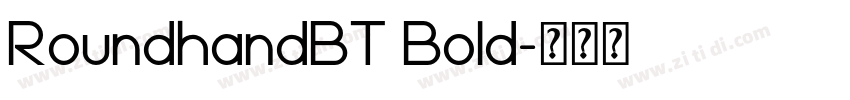 RoundhandBT Bold字体转换